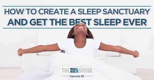 How-To-Create-A-Sleep-Sanctuary-And-Get-The-Best-Sleep-Ever How-To-Create-A-Sleep-Sanctuary-And-Get-The-Best-Sleep-Ever